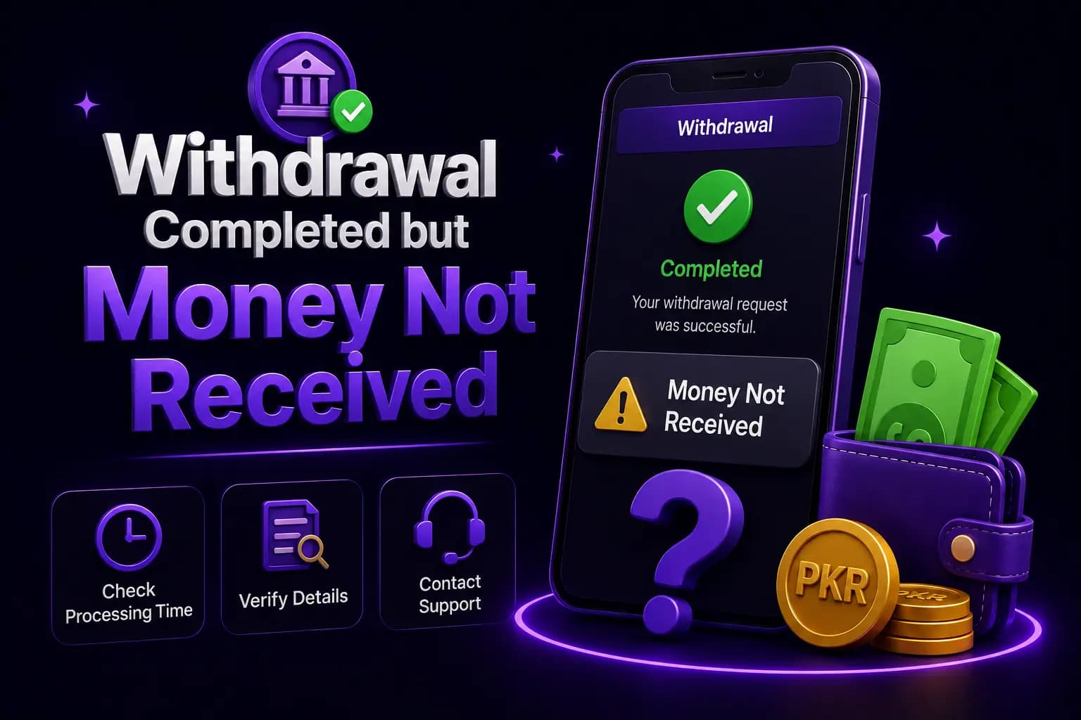 Bet PKR branded graphic showing a smartphone with a completed withdrawal that has not yet been received Bet PKR branded graphic showing a smartphone with a completed withdrawal that has not yet been received